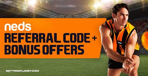 neds bonus codes